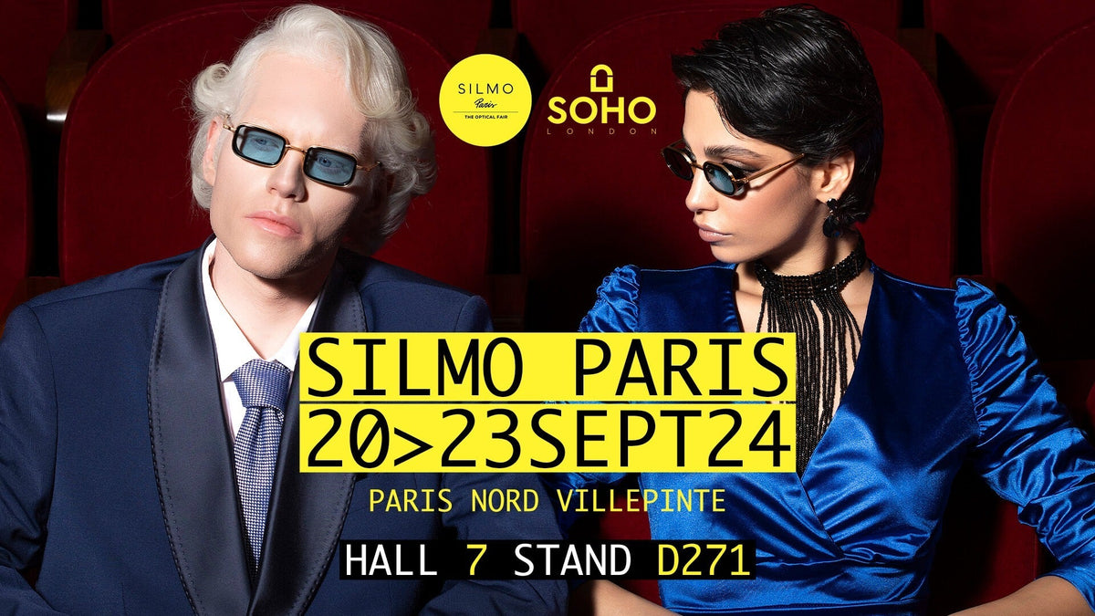 Soho London at SILMO PARIS 24