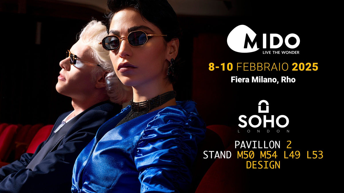 Soho London at MIDO 25