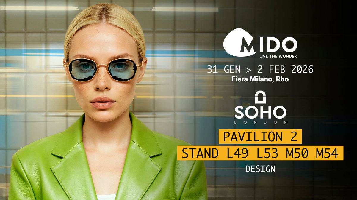 Soho London at MIDO 2026